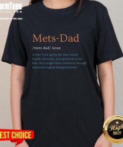Good Mets Dad noun graphic on a New York Mets baseball ladies tee, showcasing team spirit and sports fan pride.