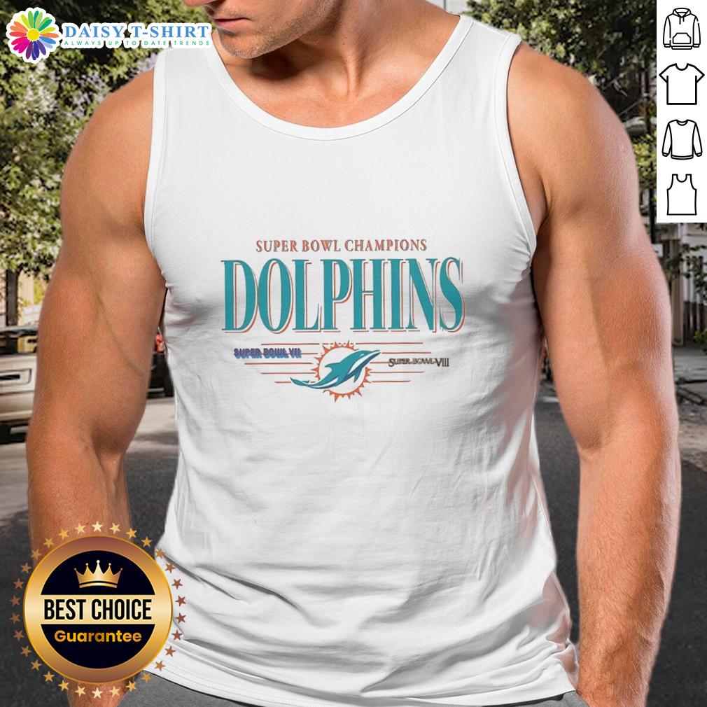Good Miami Dolphins NFL Super Bowl Champions The Team's Championships Vintage Logo Tank Top Alt Text: Vintage Miami Dolphins NFL Super Bowl Champions tank top featuring the team's classic logo and championship titles.