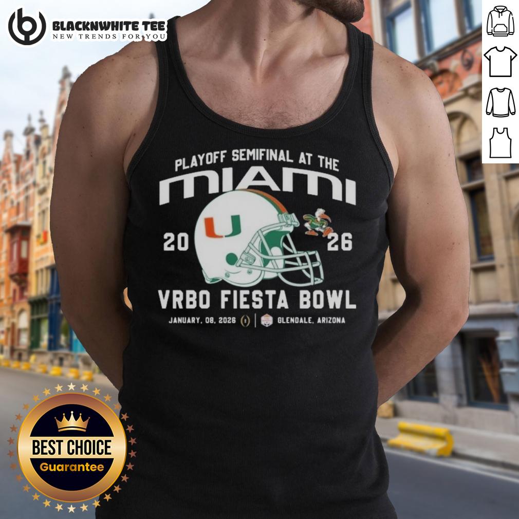 Good Miami Hurricanes 2026 Playoff Semifinal At The Vrbo Fiesta Bowl Helmet Tank Top Alt Text: Good Miami Hurricanes 2026 Playoff Semifinal tank top featuring vibrant helmet design at Vrbo Fiesta Bowl.