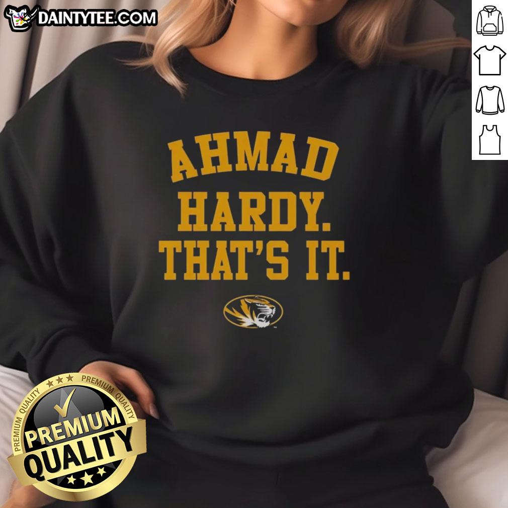 good-mizzou-tigers-ahmad-hardy-thats-it-sweatshirt Good Mizzou Tigers Ahmad Hardy That's It Sweatshirt featuring bold graphics and cozy design for fans of Mizzou football.