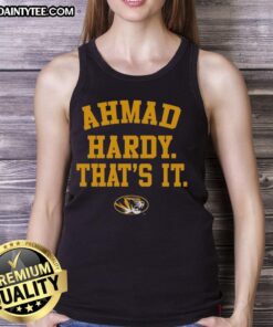 Alt Text: Good Mizzou Tigers Ahmad Hardy That's It tank top featuring bold graphics and a stylish design for fans.
