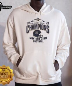 Alt Text: Montana State Bobcats NCAA Division I Football Champions 2025 hoodie featuring the team helmet logo.