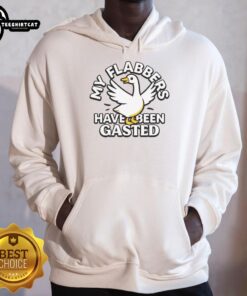 Good My Flabbers Have Been Gasted hoodie in vibrant colors, featuring a fun graphic design for casual wear.