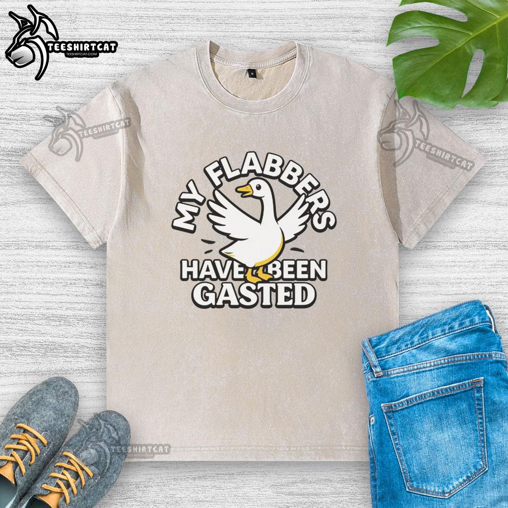 good-my-flabbers-have-been-gasted-washed-t-shirt Good My Flabbers Have Been Gasted washed t-shirt featuring a humorous design for casual wear.