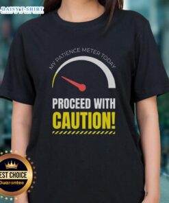 Good My Patience Meter Today graphic tee for men and women, perfect for those not in the mood for social interactions.