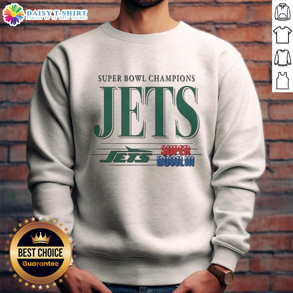 Good New York Jets NFL Super Bowl Champions The Team's Championships Vintage Logo Sweatshirt Alt Text: Vintage New York Jets NFL Super Bowl Champions sweatshirt featuring the team's classic logo and championship details.