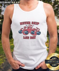 Good Octopus Never Skip Leg Day Tank Top featuring a fun octopus graphic, perfect for fitness enthusiasts and marine lovers.