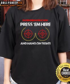 Good Passenger Instruction Tee: 'Press Em Here and Hang On Tight' design for ladies, perfect for fun road trips.