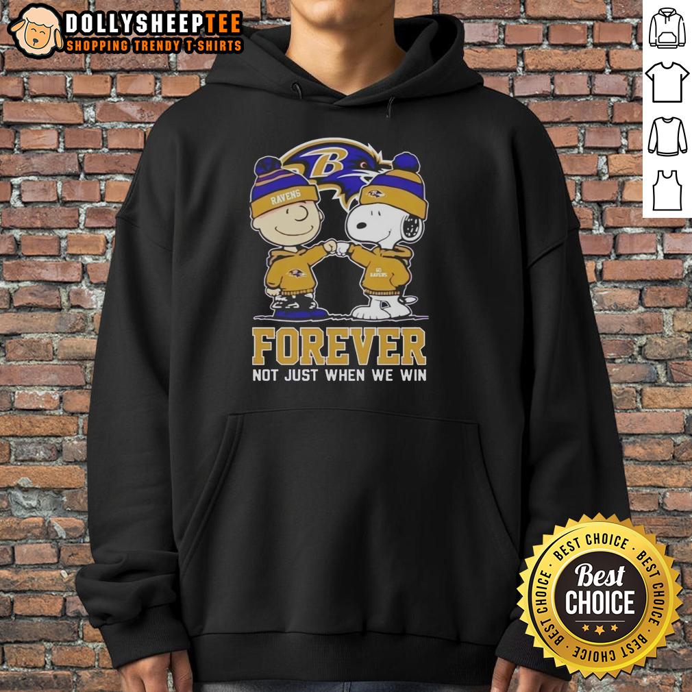 Good Peanut Snoopy Charlie Brown Baltimore Ravens Forever Not Just When We Win Hoodie Good Peanut Snoopy Charlie Brown Baltimore Ravens hoodie, showcasing team spirit and loyalty, not just for victories.