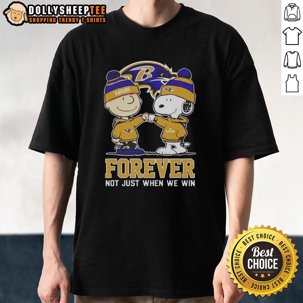 Good Peanut Snoopy Charlie Brown Baltimore Ravens Forever Not Just When We Win T-Shirt Good Peanut Snoopy and Charlie Brown Baltimore Ravens Forever T-Shirt, perfect for fans celebrating team spirit.