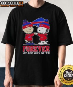 Good Peanut Snoopy Charlie Brown Buffalo Bills Forever T-Shirt design, celebrating loyal fans with vibrant graphics.
