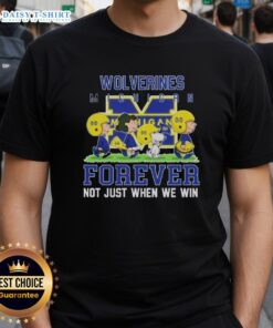 Good Peanuts Michigan Wolverines Forever T-Shirt featuring bold graphics, perfect for fans who support their team always.