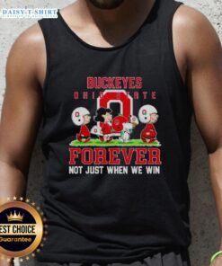 Ohio State Buckeyes Forever tank top featuring 'Not Just When We Win' slogan with peanuts design, perfect for fans.