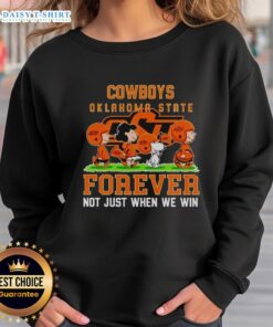 Alt Text: Oklahoma State Cowboys sweatshirt featuring 'Good Peanuts Forever, Not Just When We Win' slogan in vibrant colors.