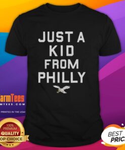 Good Philadelphia Eagles Just A Kid From Philly T-Shirt showcasing team pride and youth spirit, perfect for fans.