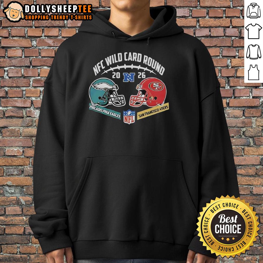 Good Philadelphia Eagles Vs San Francisco 49Ers 2026 Nfc Wild Card Round Hoodie Good Philadelphia Eagles vs San Francisco 49ers 2026 NFC Wild Card Round hoodie showcasing team logos and vibrant colors.