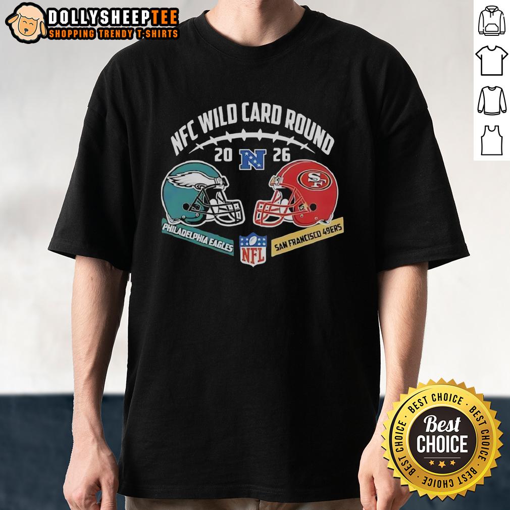 Good Philadelphia Eagles Vs San Francisco 49ers 2026 Nfc Wild Card Round T-Shirt Good Philadelphia Eagles vs San Francisco 49ers 2026 NFC Wild Card Round T-Shirt featuring team logos and vibrant design.