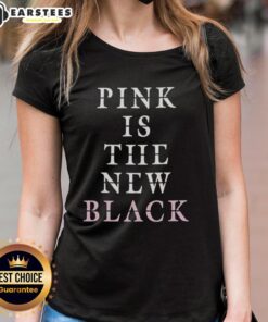 Good Pink Is The New Black ladies' tee featuring a stylish design and vibrant pink color for trendy casual wear.