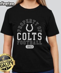 Indianapolis Colts ladies tee featuring 'Good Property' slogan, perfect for fans since 1953, showcasing team pride.