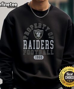 Las Vegas Raiders sweatshirt featuring 'Good Property of Raiders Football Since 1960' design, perfect for fans.