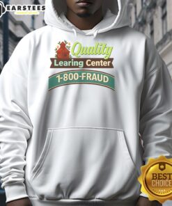 Good quality learning center hoodie featuring '1-800-Fraud' design, perfect for students and educators alike.