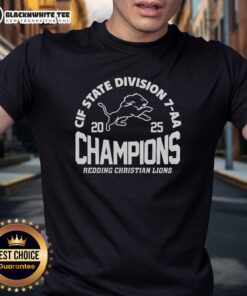 Good Redding Christian Lions CIF State Division 7-AA Champions T-Shirt showcasing team pride and victory.