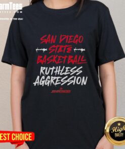 Alt Text: Good San Diego State Basketball Ruthless Aggression Ladies Tee featuring bold graphics and stylish design.