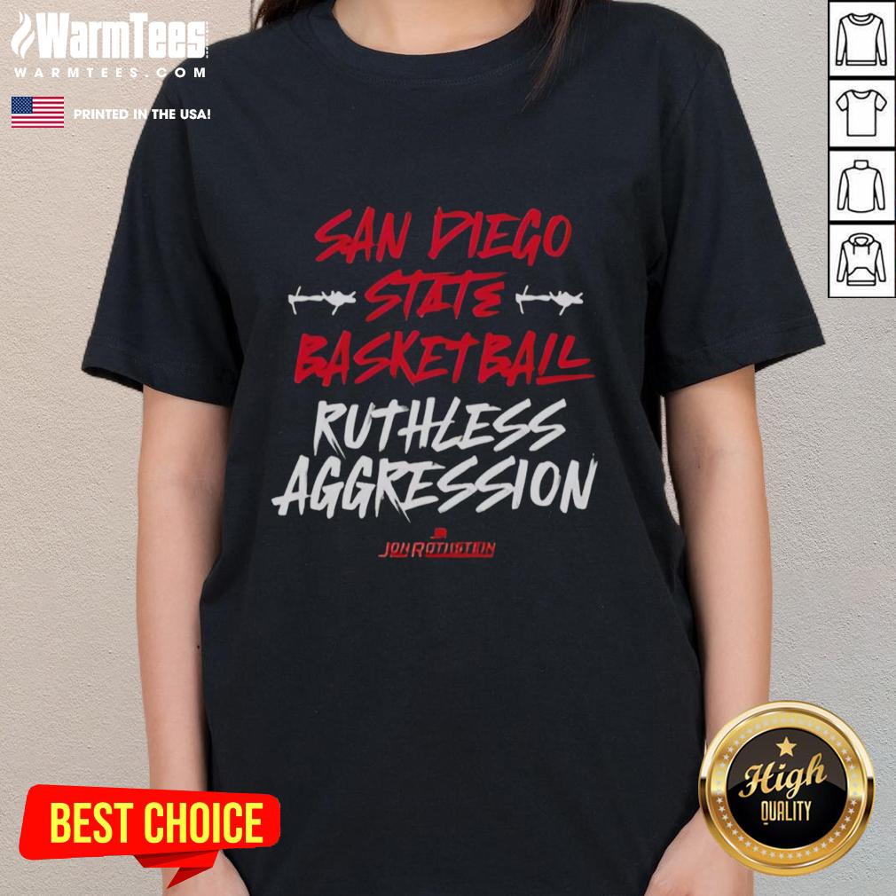 good-san-diego-state-basketball-ruthless-aggression-ladies-tee Alt Text: Good San Diego State Basketball Ruthless Aggression Ladies Tee featuring bold graphics and stylish design.