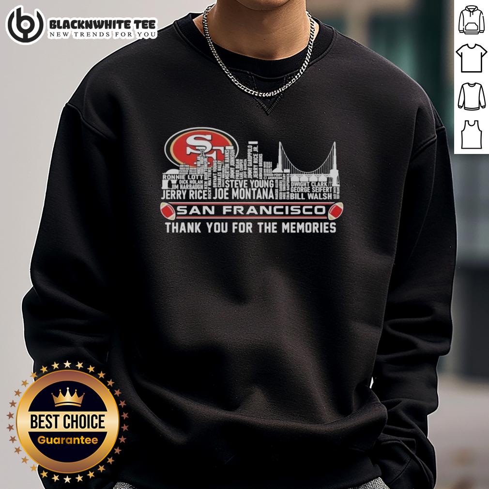 Good San Francisco 49Ers Thank You For The Memories City Skyline Sweatshirt Good San Francisco 49ers Thank You For The Memories sweatshirt featuring the city skyline design.