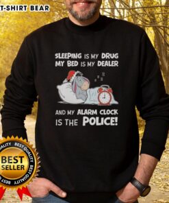 Good Sleeping Is My Drug sweatshirt featuring a humorous quote about sleep, perfect for cozy nights and relaxation.
