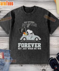 Good Snoopy driving a car with San Antonio Spurs logo on a washed t-shirt, showcasing forever fandom, not just for wins.