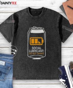 Alt Text: Good Social Lubricant Beer Do Not Shake washed t-shirt featuring a fun graphic design for casual wear.