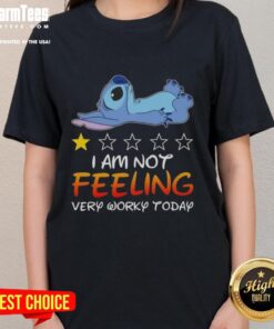 Good Stitch I Am Not Feeling Very Worky Today Ladies Tee featuring a playful graphic design and soft fabric for casual wear.