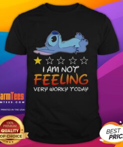 Good Stitch I Am Not Feeling Very Worky Today T-Shirt design featuring casual typography and a relaxed vibe for lazy days.