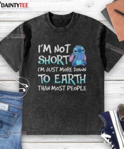 Good Stitch 'I'm Not Short, I'm Just More Down to Earth' washed t-shirt in casual style, perfect for everyday wear.