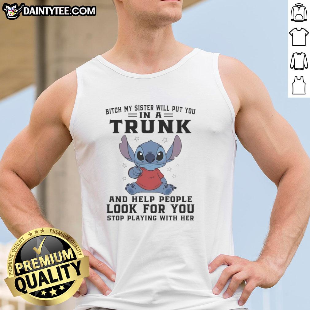 good-stitch-index-finger-bitch-my-sister-will-put-you-in-a-trunk-and-help-people-look-for-you-tank-top Good Stitch Index Finger Bitch tank top featuring a playful design, perfect for casual wear and sisterly humor.