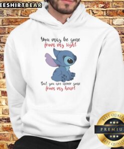 Good Stitch You May Be Gone From My Sight But You Are Never Gone From My Heart T-Shirt - Image 2