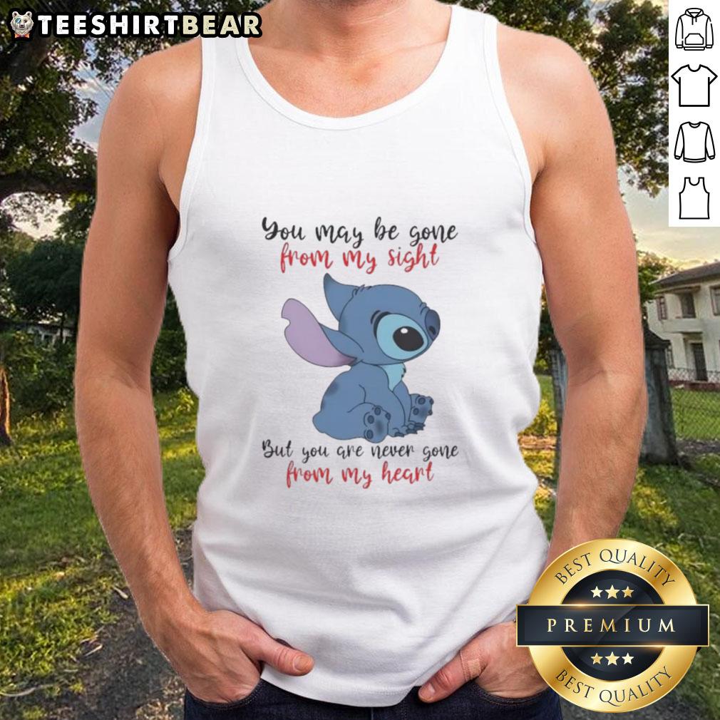 good-stitch-you-may-be-gone-from-my-sight-but-you-are-never-gone-from-my-heart-tank-top Good Stitch You May Be Gone From My Sight But You Are Never Gone From My Heart T-Shirt - Image 4
