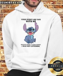 Good Stitch Your Secret Are Safe With Me Because There's A Good Chance I Was Not Listening T-Shirt - Image 2