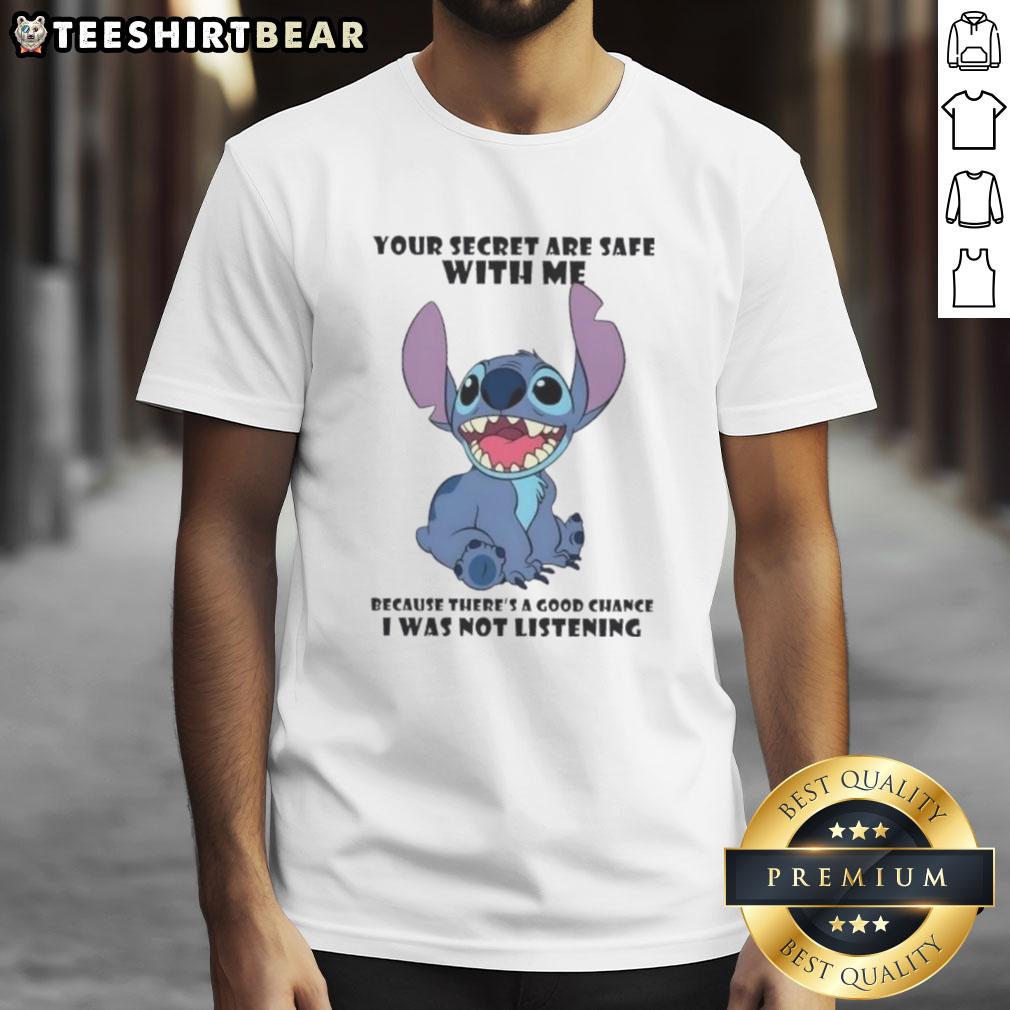 good-stitch-your-secret-are-safe-with-me-because-theres-a-good-chance-i-was-not-listening-t-shirt-1 Good Stitch 'Your Secret Are Safe With Me' T-Shirt featuring humorous text design for casual wear lovers.