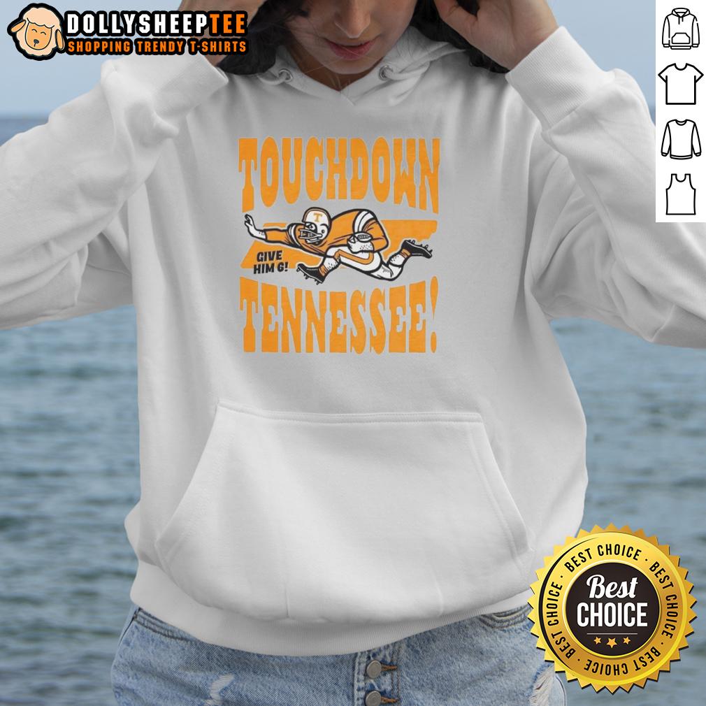 Good Tennessee Volunteers Football Touchdown Tennessee Give Him Six Vintage Hoodie Vintage Tennessee Volunteers football hoodie featuring 'Give Him Six' design, perfect for fans celebrating touchdowns.