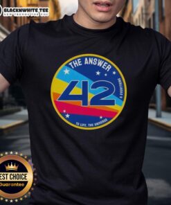 Good The Answer Is 42 T-Shirt featuring a humorous design about life, the universe, and everything. Perfect for fans!