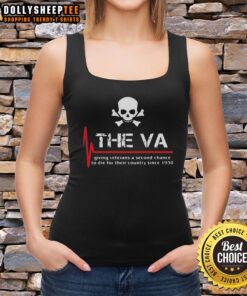 Good The VA Giving Veterans A Second Chance To Die tank top design featuring bold text and patriotic colors.