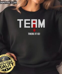 Good There Is No I In Team Sweatshirt featuring bold text design, perfect for team spirit and casual wear.
