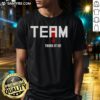 Alt Text: Good There Is No I In Team There It Is T-Shirt featuring a motivational graphic design for team spirit.