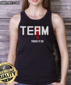 Good There Is No I In Team There It Is Tank Top featuring a motivational design perfect for team spirit and fitness.