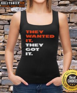 Good They Wanted It They Got It Tank Top in vibrant colors, perfect for casual outfits and summer style.