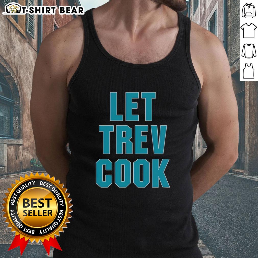 Good Trevor Lawrence Let Trev Cook Jacksonville Jaguars Tank Top Trevor Lawrence wearing a 'Let Trev Cook' tank top, showcasing Jacksonville Jaguars pride and fan spirit.
