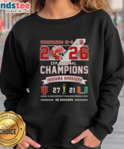 Good Undefeated 16-0 2026 CFP National Champions sweatshirt featuring Indiana Hoosiers vs Miami Hurricanes at Hard Rock Stadium.