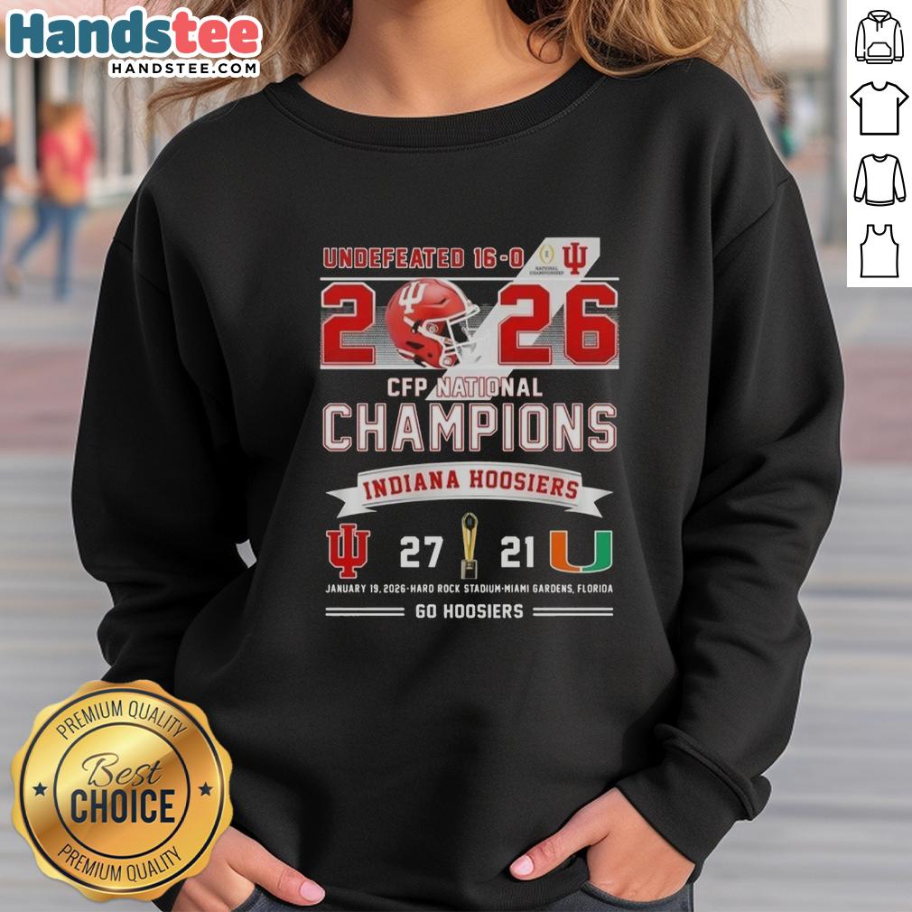 good-undefeated-16-0-2026-cfp-national-champions-indiana-hoosiers-vs-miami-hurricanes-hard-rock-stadium-sweatshirt Good Undefeated 16-0 2026 CFP National Champions sweatshirt featuring Indiana Hoosiers vs Miami Hurricanes at Hard Rock Stadium.